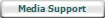 Media Support